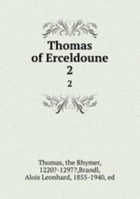Thomas of Erceldoune. 2