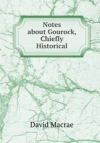 Notes about Gourock, Chiefly Historical