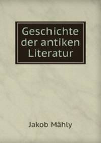Geschichte der antiken Literatur