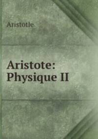 Aristote: Physique II