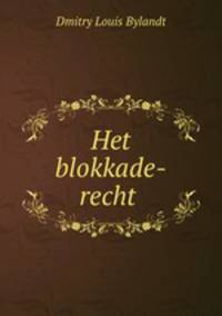 Het blokkade-recht .