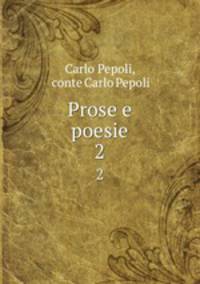 Prose e poesie. 2
