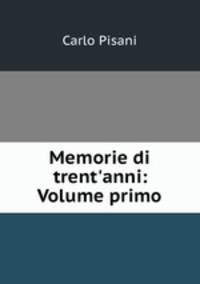 Memorie di trent