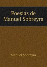 Poesias de Manuel Sobreyra