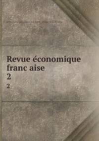 Revue economique francaise. 2