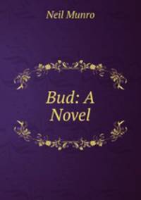 Bud: A Novel