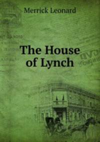 The House of Lynch