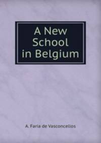 A New School in Belgium
