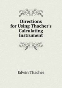 Directions for Using Thacher