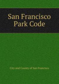San Francisco Park Code