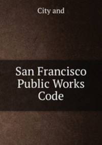 San Francisco Public Works Code