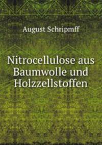 Nitrocellulose aus Baumwolle und Holzzellstoffen