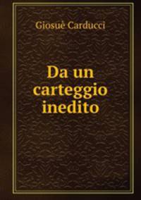 Da un carteggio inedito