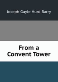 From a Convent Tower