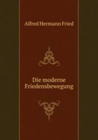 Die moderne Friedensbewegung