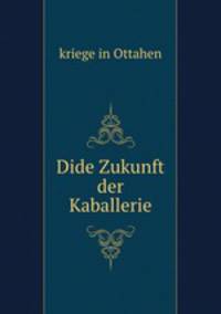 Dide Zukunft der Kaballerie