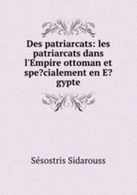 Des patriarcats: les patriarcats dans l
