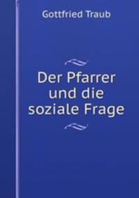 Der Pfarrer und die soziale Frage