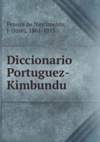 Diccionario Portuguez-Kimbundu