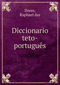 Diccionario teto-portugues
