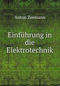 Einfuhrung in die Elektrotechnik