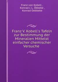 Franz V. Kobell
