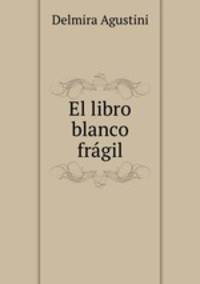 El libro blanco fragil