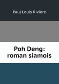 Poh Deng: roman siamois