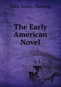The Early American Novel