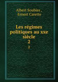 Les rgimes politiques au xxe sicle. 2