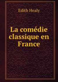 La comedie classique en France