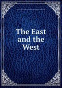 The East and the West