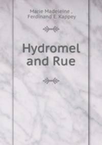 Hydromel and Rue