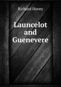 Launcelot and Guenevere