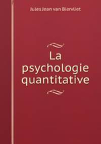 La psychologie quantitative