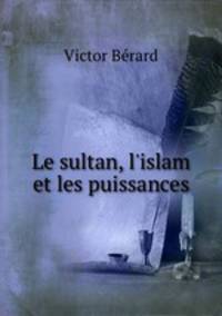 Le sultan, l