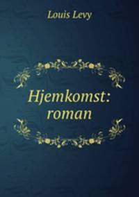 Hjemkomst: roman