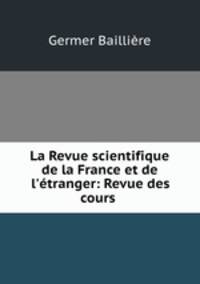 La Revue scientifique de la France et de l