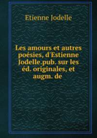 Les amours et autres poesies, d