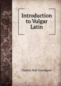 Introduction to Vulgar Latin
