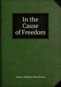 In the Cause of Freedom
