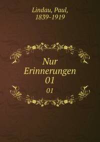 Nur Erinnerungen. 01