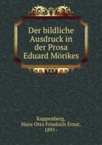 Der bildliche Ausdruck in der Prosa Eduard Morikes