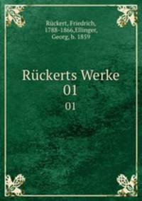 Rckerts Werke. 01