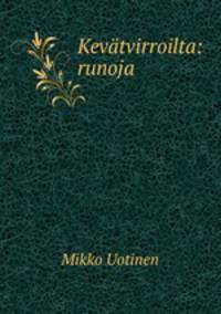 Kevatvirroilta: runoja
