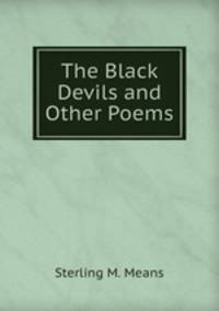 The Black Devils and Other Poems