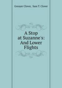 A Stop at Suzanne