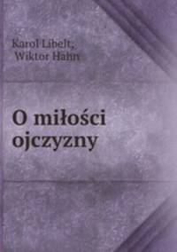 O milosci ojczyzny