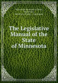 The Legislative Manual of the State of Minnesota