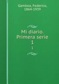 Mi diario. Primera serie. 1